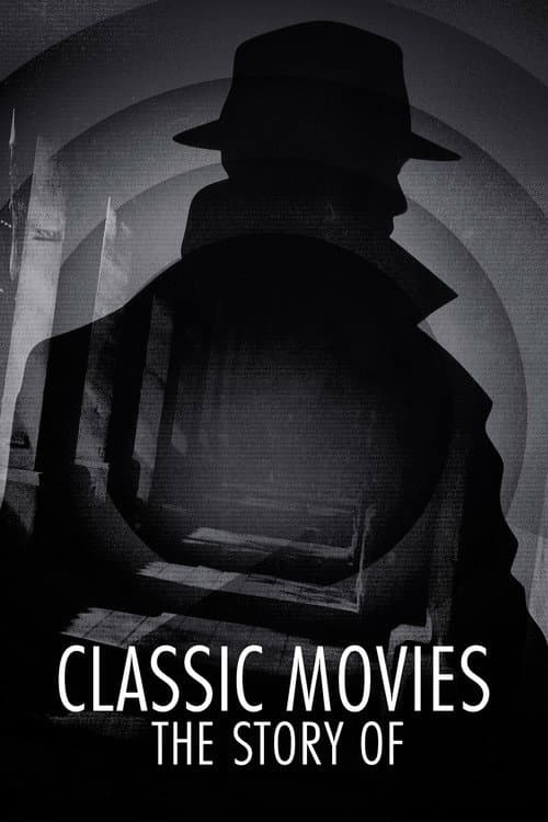 Classic Movies: The Story Of Series 1 poster