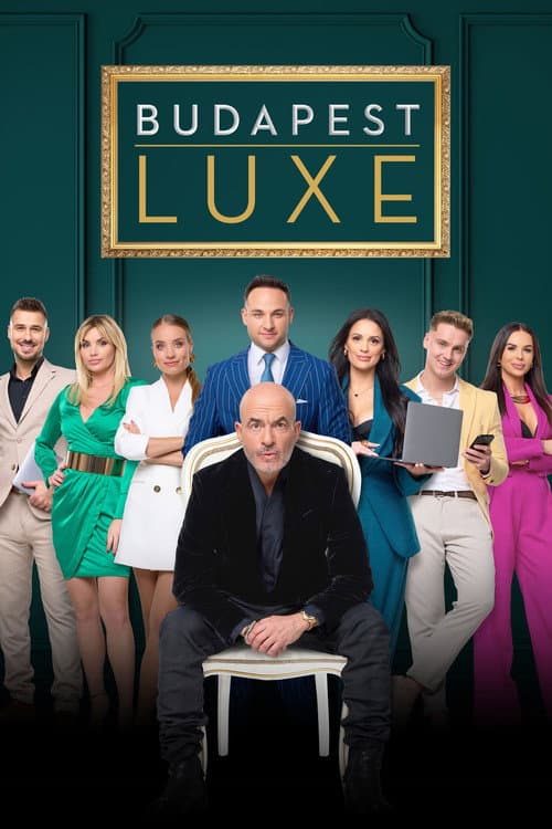 Budapest Luxe Season 1 poster