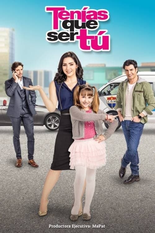 Tenías que ser Tú Season 1 poster
