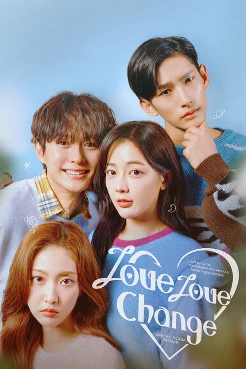 Love Love Change Season 1 poster