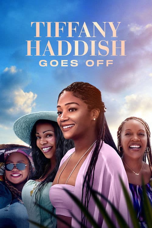 Tiffany Haddish Goes Off Season 1 poster