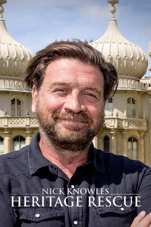 Nick Knowles Heritage Rescue Season 2 poster