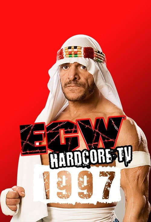 ECW Hardcore TV ECW Hardcore TV - 1997 poster