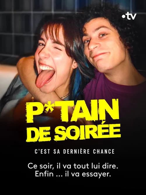 P*tain de soirée Season 1 poster