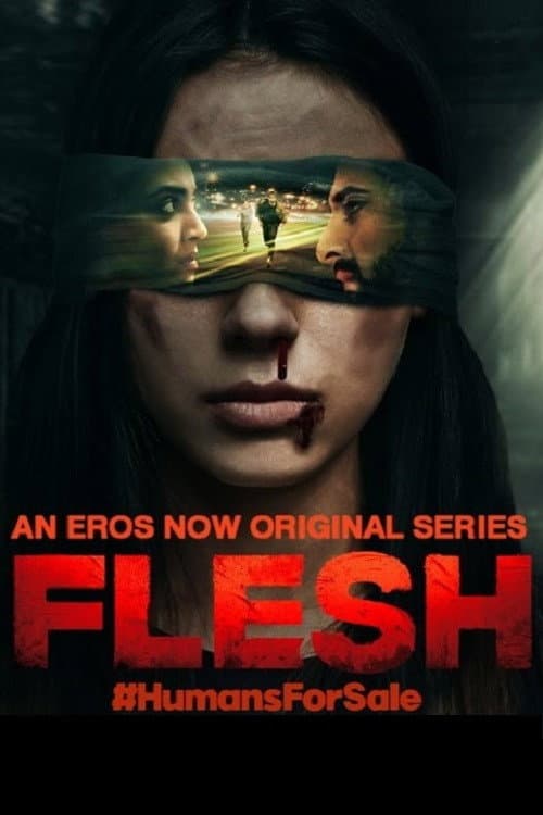 Flesh Season 1 poster