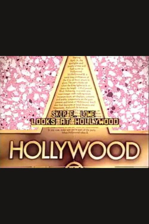 Skip E. Lowe Looks at Hollywood Season 1 poster