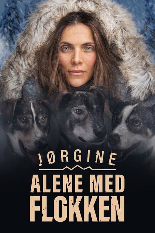 Jørgine – Alene med Flokken Season 1 poster
