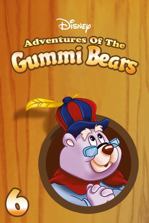Disney's Adventures of the Gummi Bears Season 6 poster