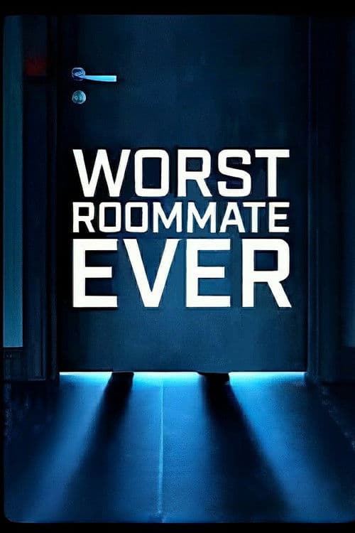 Worst Roommate Ever Season 3 poster