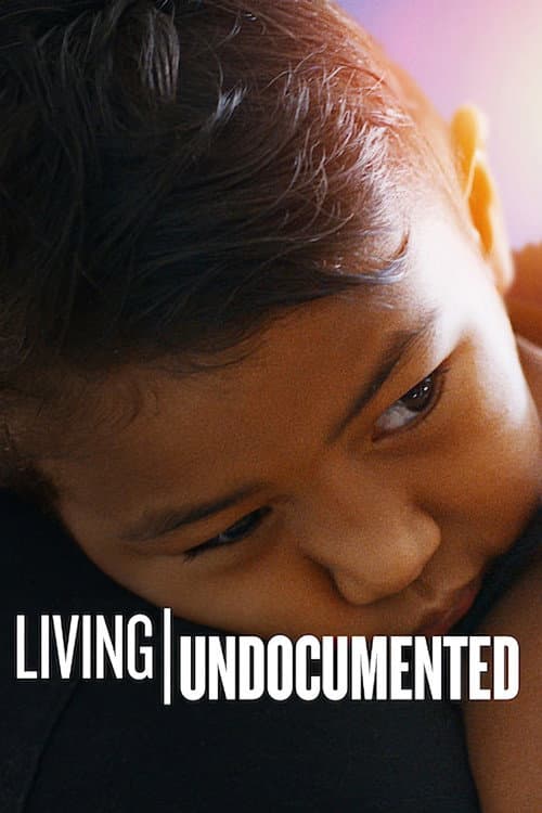 Living Undocumented Season 1 poster