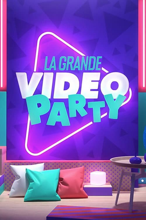 La grande vidéo party Season 1 poster