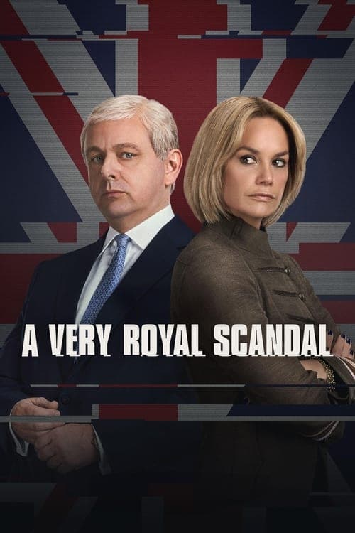 A Very Royal Scandal Miniseries poster