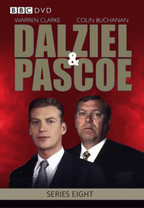 Dalziel and Pascoe Series 8 poster