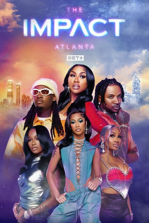 The Impact: Atlanta Season 2 poster