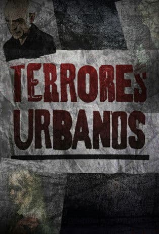 Terrores Urbanos Season 1 poster