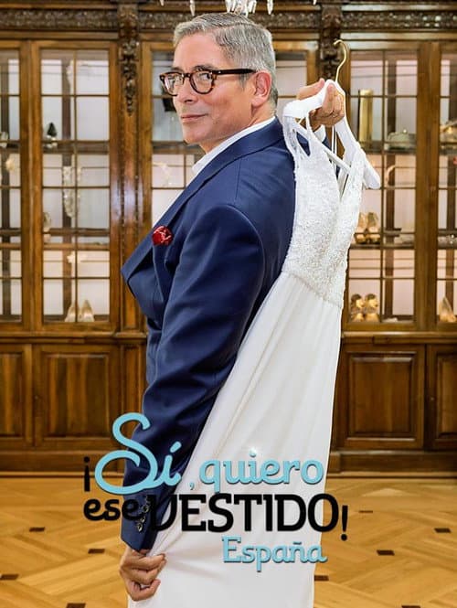 ¡Sí, quiero ese vestido! España Season 1 poster