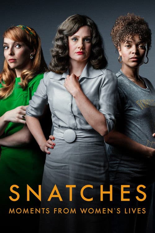 Snatches: Moments from Women's Lives Season 1 poster