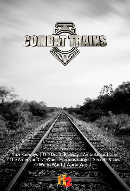 Combat Trains Season 1 poster