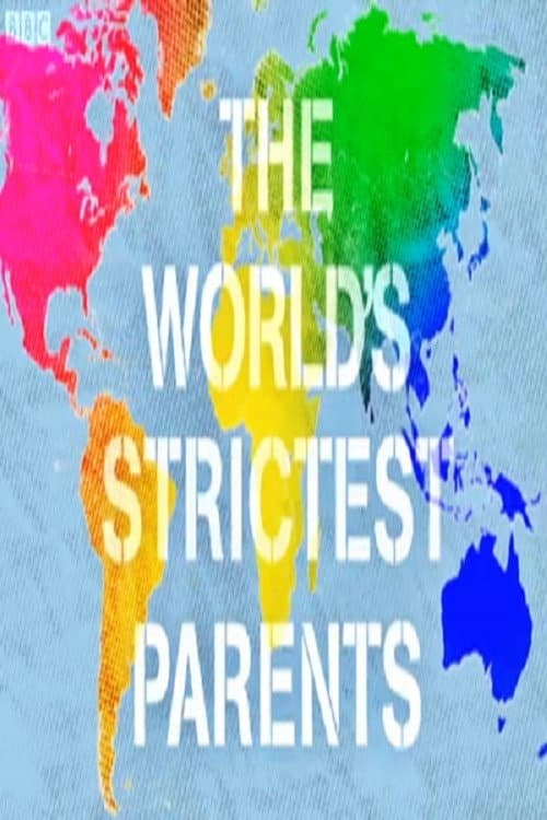 The World's Strictest Parents World's strictest parents season 2 poster