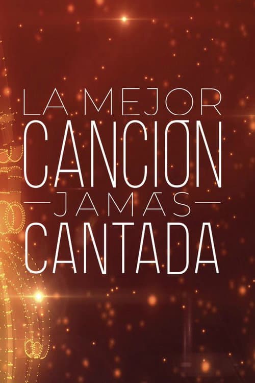 La mejor canción jamás cantada Season 1 poster