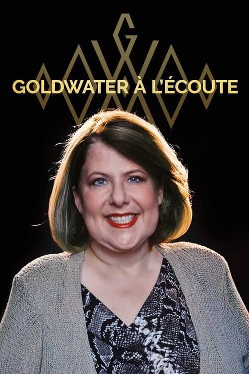 Goldwater à l'écoute Season 1 poster