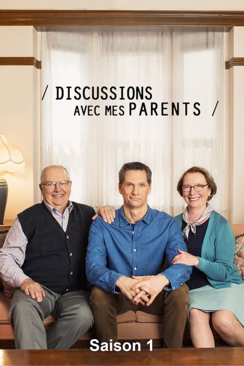 Discussions avec mes parents Season 1 poster