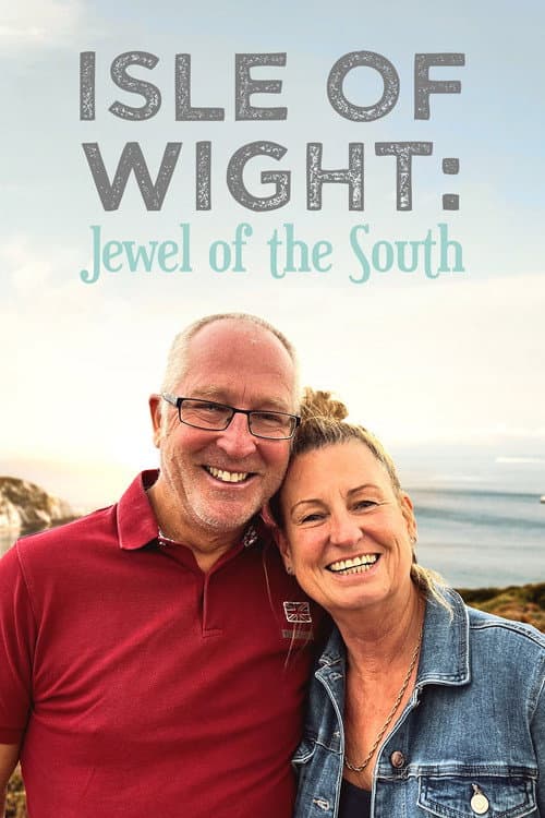 Isle of Wight: Jewel of the South Season 1 poster