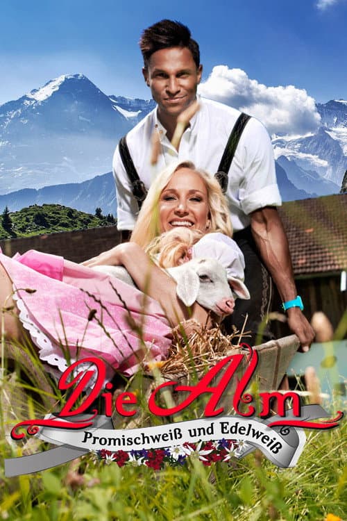 Die Alm - Promischweiß und Edelweiß Season 3 poster