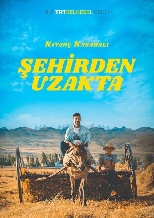 Şehirden Uzakta Season 2 poster
