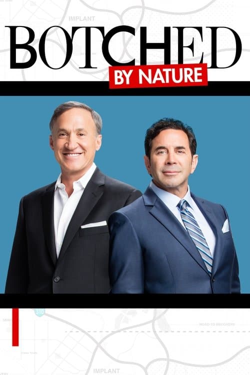 Botched By Nature Season 1 poster
