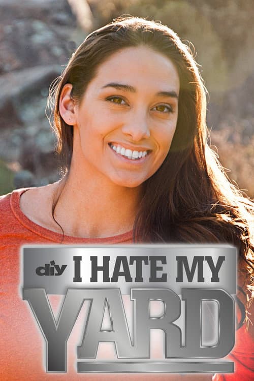 I Hate My Yard Season 2 poster
