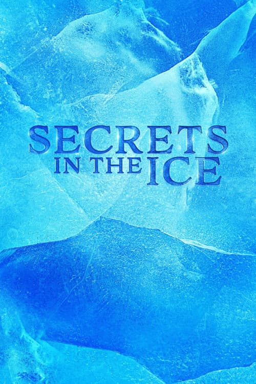 Secrets in the Ice Season 1 poster