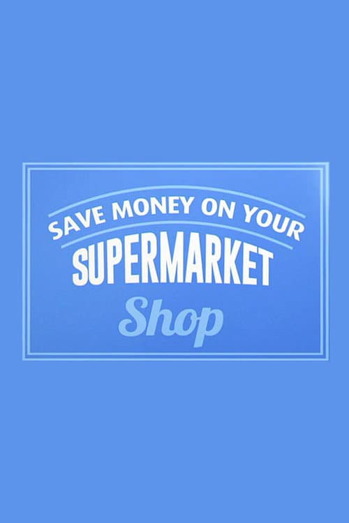 Secrets Of Your Supermarket Food Season 2 poster