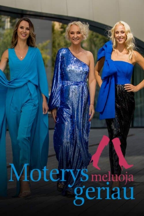 Moterys meluoja geriau Season 3 poster