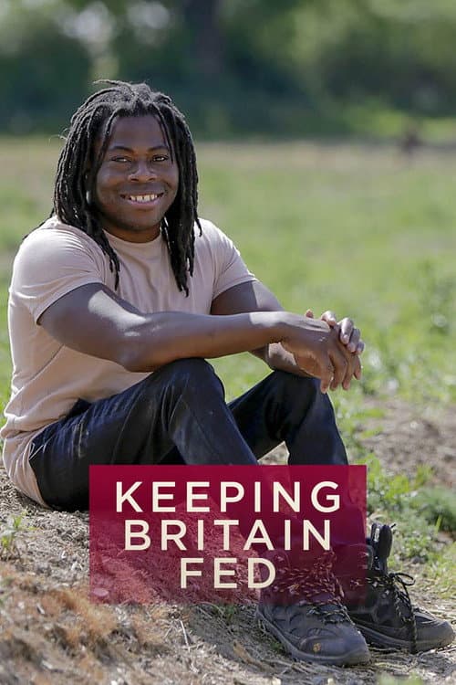 Keeping Britain Fed TV Special poster