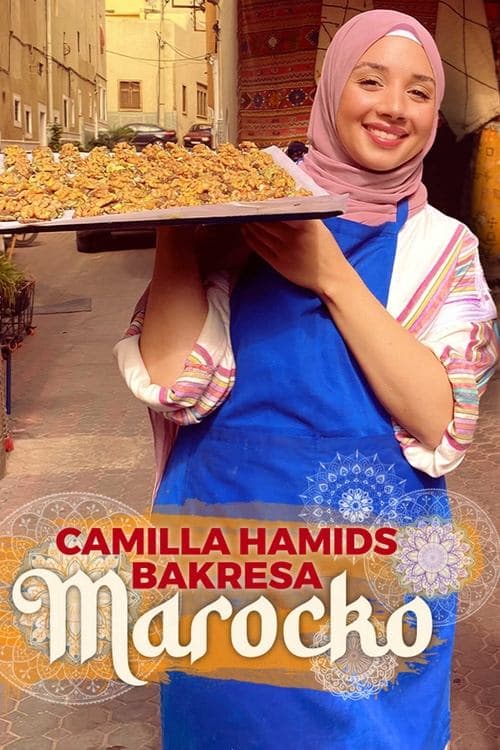 Camilla Hamid's baking journey: Morocco Season 1 poster