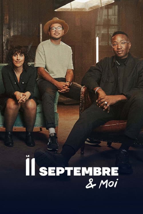 Le 11 septembre et moi Season 1 poster
