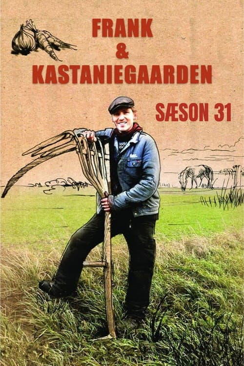 Frank & Kastaniegaarden Season 31 poster