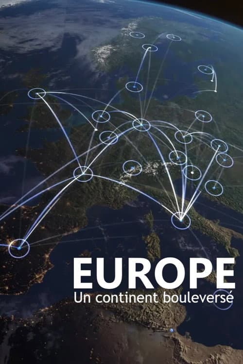 Europe, un continent bouleversé Season 1 poster