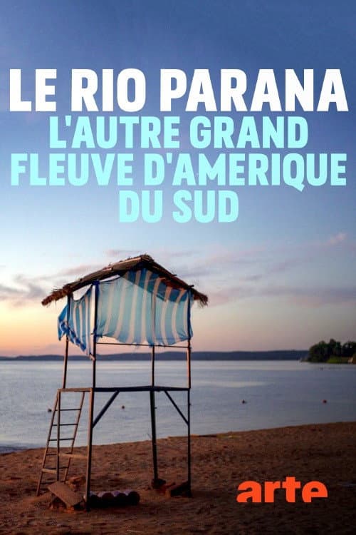 Der Paraná - Ein Fluss wie das Meer Season 1 poster