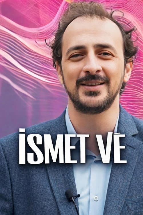 İsmet Ve Season 3 poster