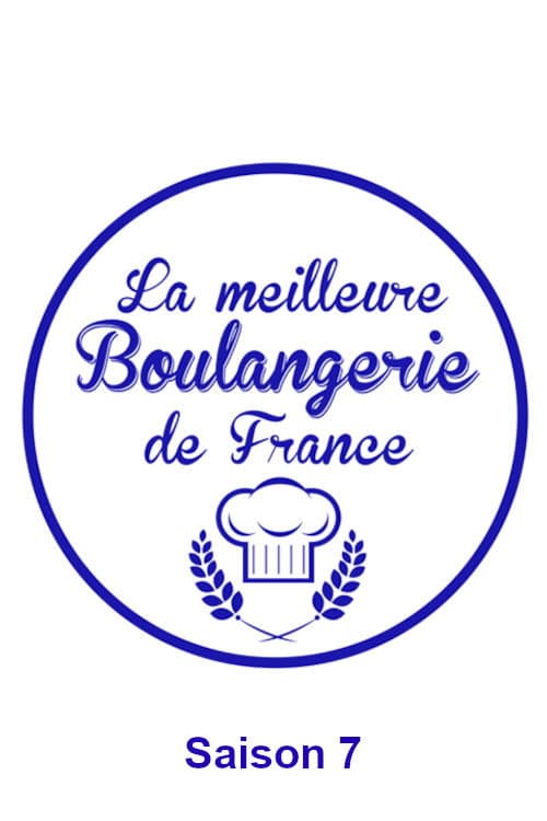 La meilleure boulangerie de France Season 7 poster