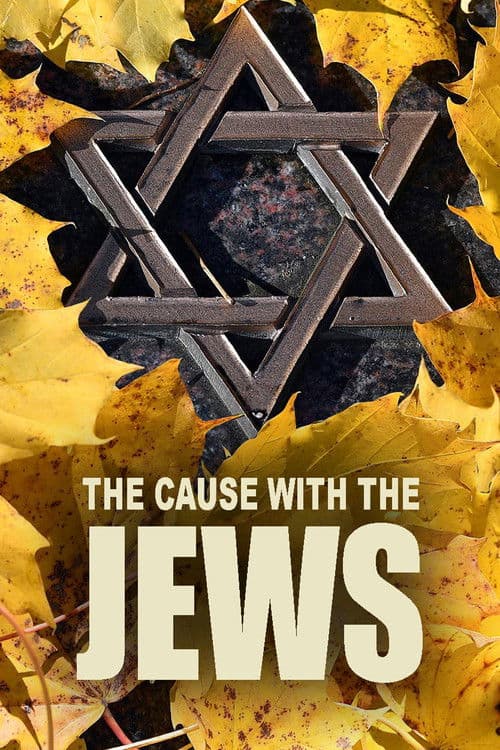 The Cause with the Jews Season 1 poster