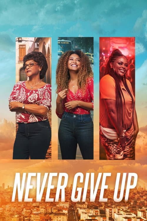 Never Give Up Season 1 poster