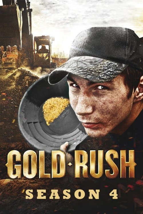 Gold Rush Season 4 poster