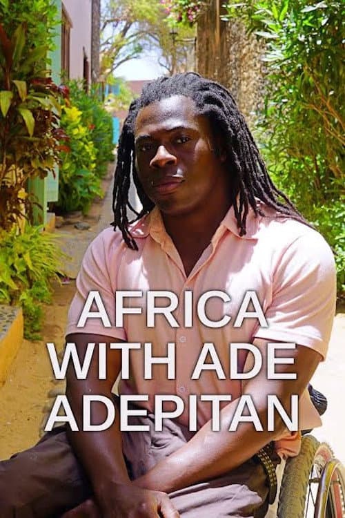 Africa with Ade Adepitan Season 1 poster