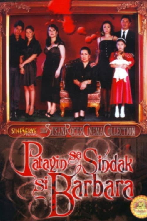 Patayin Sa Sindak Si Barbara Season 1 poster