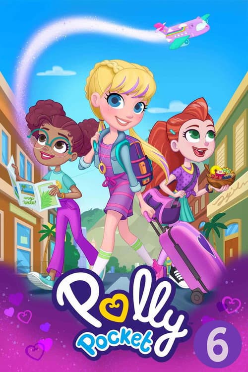 Polly Pocket Season 6 poster