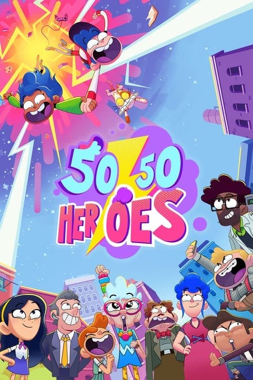 50/50 Heroes Season 1 poster