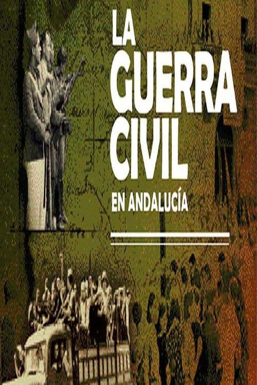 La guerra civil en Andalucía Season 1 poster